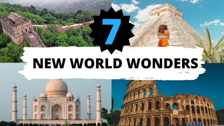 Add These New Seven Wonders of the World To Your itinerary