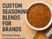 How Custom Seasoning Blends Help Brands Deliver Signature Flavors Custom Seasoning Blends for Brands